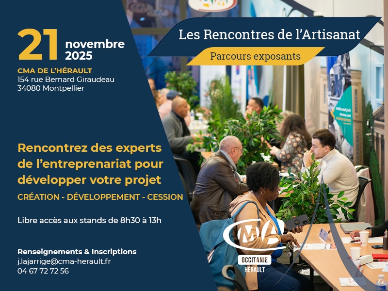 You are currently viewing Rencontrez des experts de l’entreprenariat pour développer votre projet à la CMA Hérault